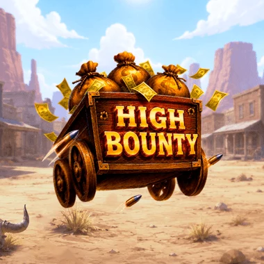 High Bounty