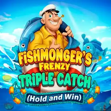 Fishmonger's Frenzy Triple Catch Hold and Win